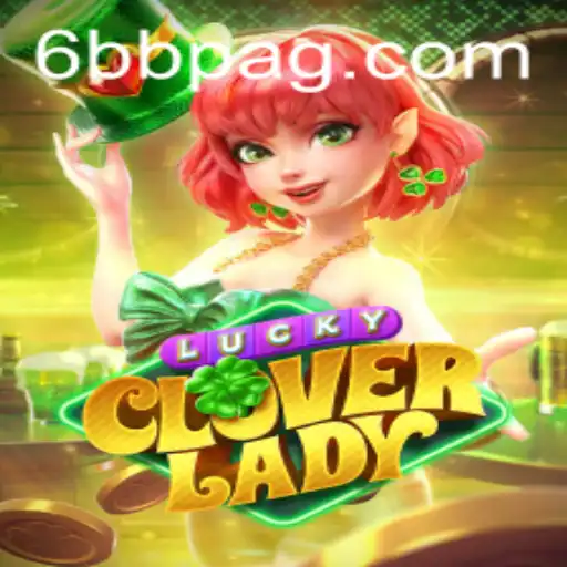 Unveiling LuckyCloverLady: An In-Depth Look at This Exciting Game