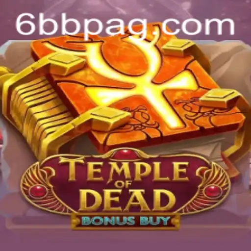 Temple of Dead Bonus Buy: A Comprehensive Guide to This Thrilling Adventure